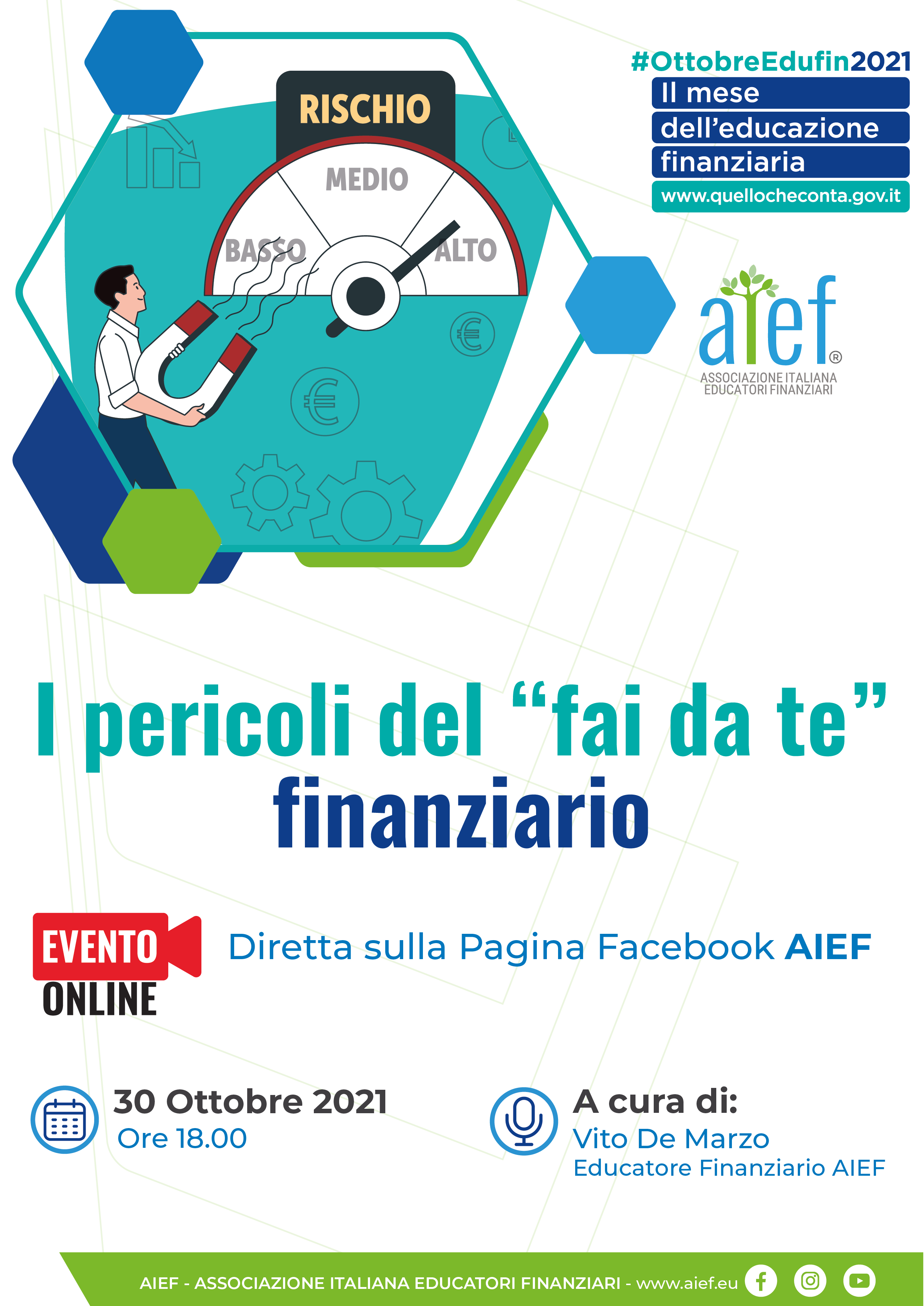 Locandina dell'evento online I pericoli del fai da te finanziario - Sabato 30 Ottobre 2021 Ore 18.00